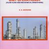 UNIT OPERATIONS 1 (Fluid Flow & Mechanical Operations) | K A Gavhane | Nirali Prakashan