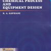 CHEMICAL PROCESS & EQUIPMENT DESIGN