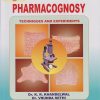 PRACTICAL PHARMACOGNOSY : TECHNIQUES AND EXPERIMENTS