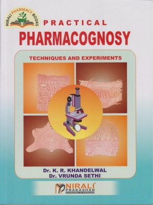 PRACTICAL PHARMACOGNOSY : TECHNIQUES AND EXPERIMENTS | Pragationline.com