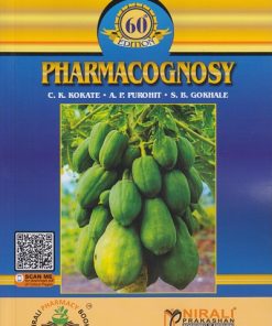 PHARMACOGNOSY - 60th Edition | C K Kokate | Nirali Prakashan
