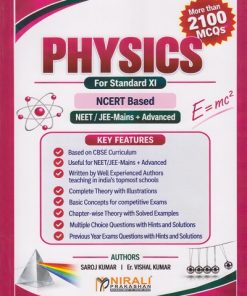 PHYSICS - FOR STd. XI NEET / JEE (MAINS) / JEE (ADVANCED) - NCERT BASED