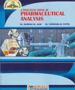 A PRACTICAL BOOK OF PHARMACEUTICAL ANALYSIS (For All Pharmacy Students)