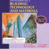 BUILDING TECHNOLOGY AND MATERIALS | R K JAIN ,    V S LIMAYE ,    V R PHADKE ,    P R MINDE