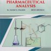 PHARMACEUTICAL ANALYSIS - First Year FY BPharm - Semester 1 | Dr Sanjay Walode, Bidya Bhushan | Nirali Prakashan
