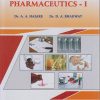 PHARMACEUTICS 1 - First Year FY BPharm - Semester 1 | Dr AA Hajare, Dr DA Bhagwat | Nirali Prakashan