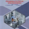PHARMACEUTICAL ENGINEERING for Second Year SY BPharm Semester 3 | Sunil R Bakliwal, Dr. Bhushan R Rane, Dr. Ashish S Jain | Nirali Prakashan