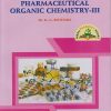 PHARMACEUTICAL ORGANIC CHEMISTRY 3 - For SY BPharm - Semester 4 | Dr. KG Bothara | Nirali Prakashan