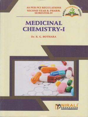 MEDICINAL CHEMISTRY 1 – For SY BPharm – Semester 4 | Dr. KG Bothara ...