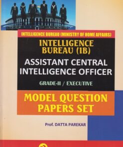 Intelligence Bureau (IB): Assistant Central Intelligence Officer