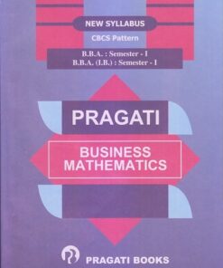 Pragati Business Mathematics - BBA and BBA (IB) Semester 1 Textbooks