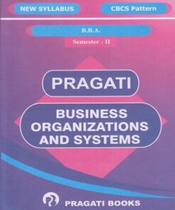 Pragati Business Organizations and Systems - BBA Semester 2 Textbooks