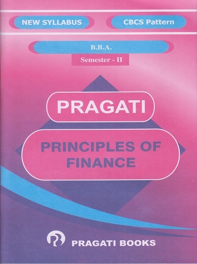 Pragati Principles of Finance - BBA Semester 2 Textbooks