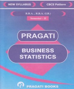 Pragati Business Statistics - BBA and BBA (IB) Semester 2 Textbooks