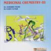 MEDICINAL CHEMISTRY 3 - For TY BPharm - Semester 6 | Dr. Abhishek Tiwari, Dr. Rajeev Kumar | Nirali Prakashan