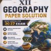 GEOGRAPHY : Paper Solution for Std 12th | Nirali Prakashan