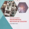 PRACTICAL BOOK OF INSTRUMENTAL METHODS OF ANALYSIS - For Final Year BPharm - Semester 7 | Dr. Abhishek Tiwari | Nirali Prakashan
