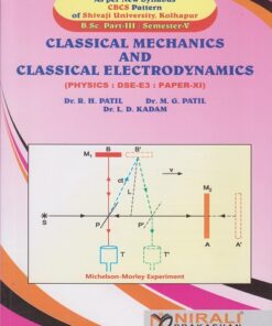 Classical Mechanics and Classical Electrodynamics - B.Sc Part 3 Semester 5 Textbooks