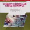 CURRENT TRENDS and CASES IN FINANCE (MBA Semester 4) - Financial Management Specialisation