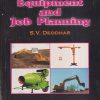 CONSTRUCTION EQUIPMENT AND JOB PLANNING | S.V. DEODHAR | Khanna Publishers