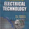 A TEXTBOOK OF ELECTRICAL TECHNOLOGY | B.L. THERAJA, A.K. THERAJA | S.Chand
