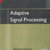 ADAPTIVE SIGNAL PROCESSING | BERNARD WIDROW, SAMUEL D. STEARNS | Pearson
