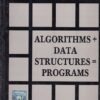 ALGORITHMS + DATA STRUCTURES + PROGRAMS | NIKLAUS WIRTH | PHI