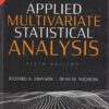 APPLIED MULTIVARIATE STATISTICAL ANALYSIS | RICHARD A. JOHNSON , DEAN W. WICHERN | Pearson