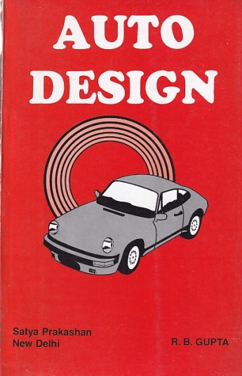 AUTO DESIGN | R. B. GUPTA | Satya Prakashan | Pragationline.com