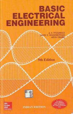 BASIC ELECTRICAL ENGINEERING | A. E. FITZGERALD , DAVID E. HIGGINBOTHAM ...