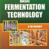 BASIC FERMENTATION TECHNOLOGY | S.M. REDDY | New Age
