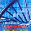 A TEXTBOOK OF BIOINFORMATICS | SHARMA, MUNJAL , SHANKER | Rastogi