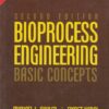 BIOPROCESS ENGINEERING BASIC CONCEPTS | MICHAEL L. SHULER , FIKRET KARGI | Pearson