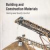 BUILDING AND CONSTRUCTION MATERIALS (Testing and Quality Control) - Lab Manual | M. L. GAMBHIR , NEHA JAMWAL | McGraw Hill
