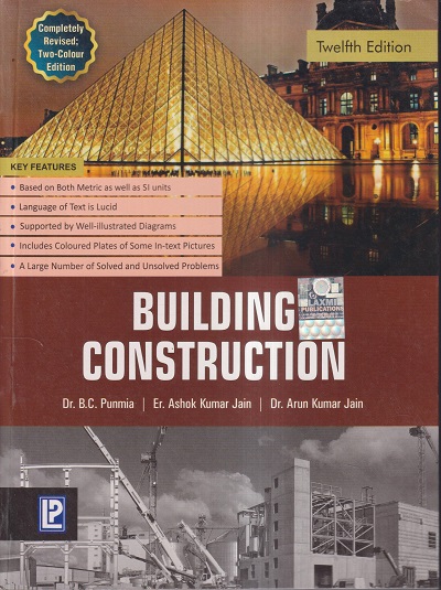 BUILDING CONSTRUCTION | DR. B. C. PUNMIA , ER. ASHOK K. JAIN , DR. ARUN ...