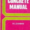 CONCRETE MANUAL | M. L. GAMBHIR | Dhanpat Rai