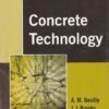 CONCRETE TECHNOLOGY | A. M. NEVILLE , J. J. BROOKS | Pearson