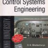 CONTROL SYSTEMS ENGINEERING | S. K. BHATTACHARYA | Pearson