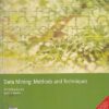DATA MINING METHODS AND TECHNIQUES | A. B. M. SHAWKAT ALI , SALEH A. WASIMI | Cengage