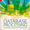 DATABASE PROCESSING | DAVID M. KROENKE , DAVID J. AUER | Pearson