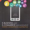 E-BUSINESS AND E-COMMERCE MANAGEMENT (Strategy, Implementation and Practice) | DAVE CHAFFEY | Pearson