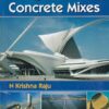 DESIGN OF CONCRETE  MIXES | N. KRISHNA RAJU | CBS