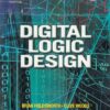 DIGITAL LOGIC DESIGN | BRIAN HOLDSWORTH , CLIVE WOODS | Newnes