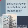 ELECTRICAL POWER DISTRIBUTION AND TRANSMISSION | LUCES M. FAULKENBERRY , WALTER COFFER | Pearson
