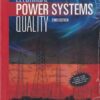 ELECTRICAL POWER SYSTEMS QUALITY | ROGER C. DUGAN , MARK F. MCGRANAGHAN , SURYA SANTOSO , H. WAYNE BEATY | McGraw Hill