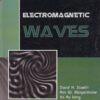 ELECTROMAGNETIC WAVES | DAVID H. STAELIN , ANN W. MORGENTHALER , JIN AU KONG | Pearson