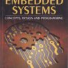 EMBEDDED SYSTEMS | PARAG H. DAVE , HIMANSHU B. DAVE | Pearson