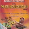 EMBEDDED SYSTEM DESIGN USING THE 8051 MICROCONTROLLER FAMILY | SATISH SHAH | Benison Publication