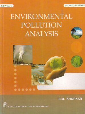 ENVIROMENTAL POLLUTION ANALYSIS | S. M. KHOPKAR | New Age ...