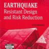EARTHQUAKE RESISTANT DESIGN AND RISK REDUCTION | DAVID DOWRICK | Wiley